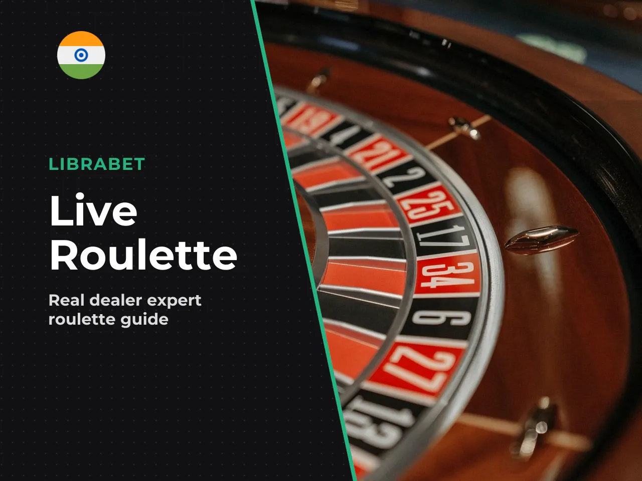 Live roulette works the other way