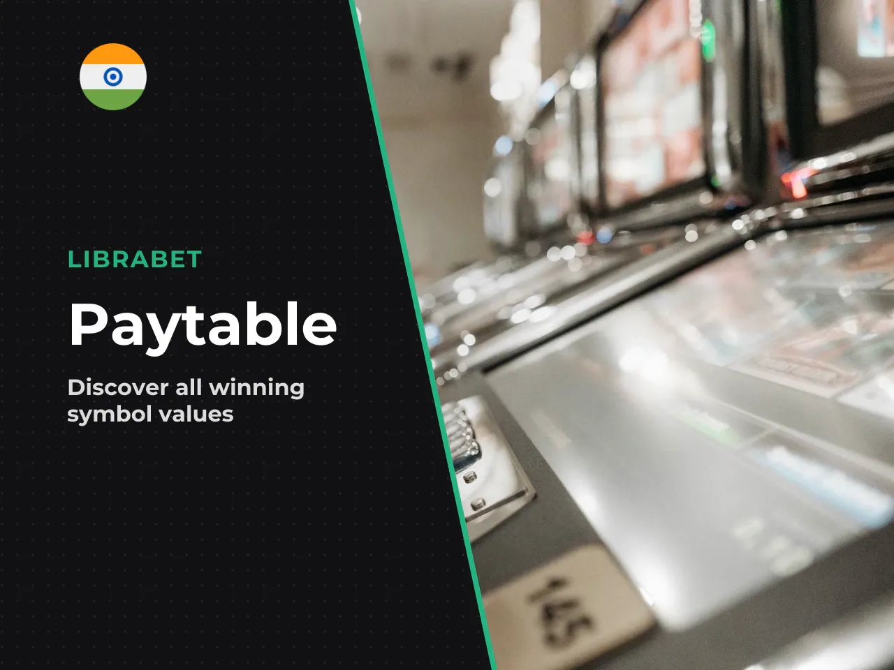 Paytable and Symbol Values. The paytable