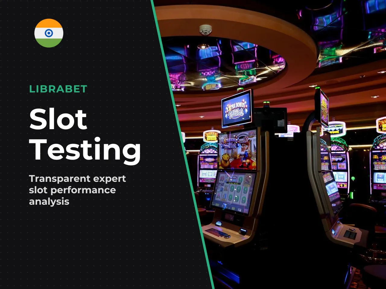 How we tested this slot. Our