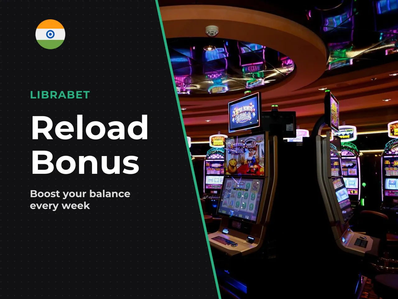 Reload bonuses for repeat deposits. Two