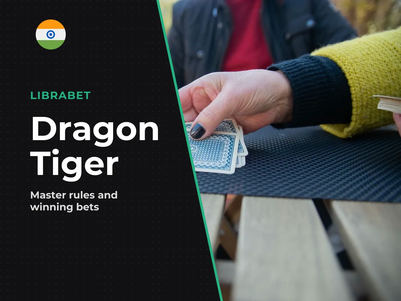 Dragon, Tiger, and Tie Bets. The