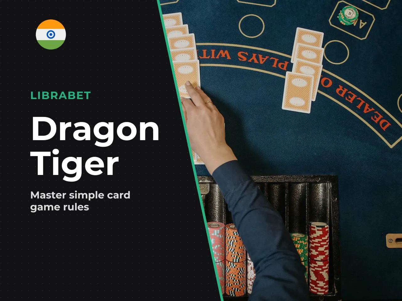 Dragon Tiger in 30 Seconds